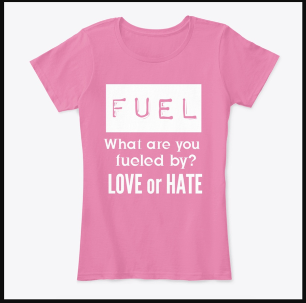 WHAT ARE YOU FUELED BY? Women's Comfort Tee